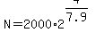 +N+=+2000%2A2%5E%28+4%2F7.9+%29+