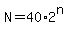 +N+=+40%2A2%5En+