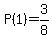 +P%281%29=3%2F8