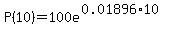 +P%2810%29+=+100e%5E%280.01896+%2A+10%29+
