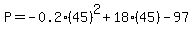 +P=-0.2%2845%29%5E2%2B18%2845%29-97