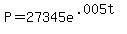 +P=27345e%5E%28.005t%29