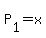 +P%5B1%5D+=+x+