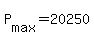 +P%5Bmax%5D+=+20250+
