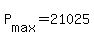 +P%5Bmax%5D+=+21025+