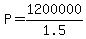 +P+=+1200000%2F1.5+