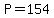 +P+=+154+