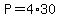 +P+=+4%2A30+