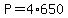 +P+=+4%2A650+
