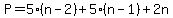 +P+=+5%2A%28+n+-+2+%29+%2B+5%2A%28+n+-+1+%29+%2B+2n+