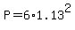 +P+=+6%2A1.13%5E2+