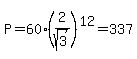+P+=+60%282%2Fsqrt%283%29%29%5E12+=+337