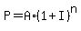 +P+=+A%2A%28+1+%2B+I+%29%5En+