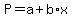 +P+=+a+%2B+b%2Ax+