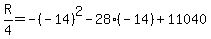 +R%2F4+=+-%28-14%29%5E2+-+28%2A%28-14%29++%2B+11040+