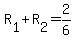 +R%5B1%5D+%2B+R%5B2%5D+=+2%2F6+