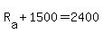 +R%5Ba%5D+%2B+1500+=+2400+