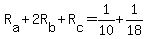 +R%5Ba%5D+%2B+2R%5Bb%5D+%2B+R%5Bc%5D+=+1%2F10+%2B+1%2F18+