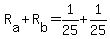 +R%5Ba%5D+%2B+R%5Bb%5D+=+1%2F25+%2B+1%2F25+