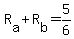+R%5Ba%5D+%2B+R%5Bb%5D+=+5%2F6+