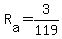 +R%5Ba%5D+=+3%2F119+