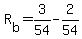 +R%5Bb%5D+=+3%2F54+-+2%2F54+