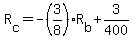 +R%5Bc%5D+=+-%283%2F8%29%2AR%5Bb%5D+%2B+3%2F400+