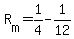 +R%5Bm%5D+=+1%2F4+-+1%2F12+