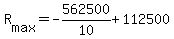 +R%5Bmax%5D+=+-562500%2F10+%2B+112500+