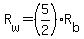 +R%5Bw%5D+=+%285%2F2%29%2AR%5Bb%5D+
