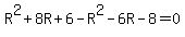 +R%5E2+%2B+8R+%2B+6+-+R%5E2+-+6R+-+8+=+0