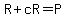+R+%2B+cR+=+P+