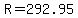 +R+=+292.95+