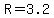 +R+=+3.2+