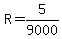 \"+R+=+5+%2F+9000+\"