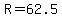 +R+=+62.5++