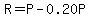 +R+=+P+-+0.20P+