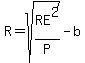 +R+=+sqrt%28RE%5E2%2FP%29-b