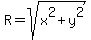 +R+=+sqrt%28x%5E2+%2B+y%5E2%29+
