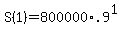 +S%281%29+=+800000%2A.9%5E1+