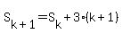 +S%5Bk%2B1%5D+=+S%5Bk%5D+%2B+3%28k%2B1%29+