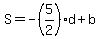 +S+=+-%285%2F2%29%2Ad+%2B+b+