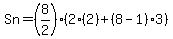 +Sn+=+%288%2F2%29%282%282%29+%2B+%288-1%293%29+