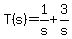 +T%28s%29+=+1%2Fs+%2B+3%2Fs+