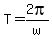 +T=2pi%2Fw+