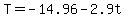 +T+=+-14.96+-+2.9t+