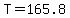+T+=+165.8+