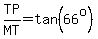 +TP%2FMT=tan%2866%5Eo%29