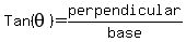 +Tan%28theta%29=perpendicular+%2Fbase