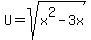 +U+=sqrt%28x%5E2-3x%29+